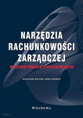 Narzędzia rachunkowości zarządczej.... Autor: Bek-Gaik Bogusława, Surowiec Anna. SmakLiter.pl Okładka książki Narzędzia rachunkowości zarządczej...