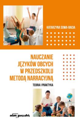 Okładka książki Nauczanie języków obcych w przedszkolu metodą narracyjną.