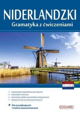 Niderlandzki Gramatyka z ćwiczeniami. Autor: Wiercińska Katarzyna. SmakLiter.pl Okładka książki Niderlandzki Gramatyka z ćwiczeniami