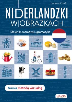 Okładka książki Niderlandzki w obrazkach. Słówka, rozmówki