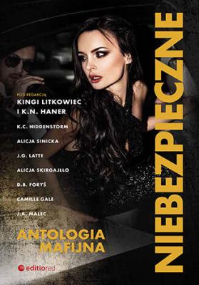 Okładka książki Niebezpieczne. Antologia mafijna