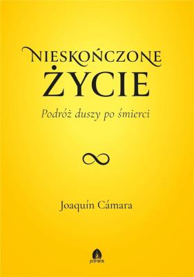 Nieskończone życie. Autor: Joaqun Cmara. SmakLiter.pl Okładka książki Nieskończone życie
