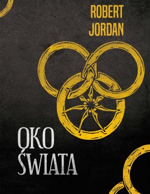 Oko Świata. Autor: Jordan Robert. SmakLiter.pl Okładka książki Oko Świata