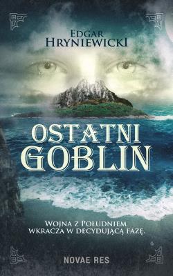 Okładka książki Ostatni goblin