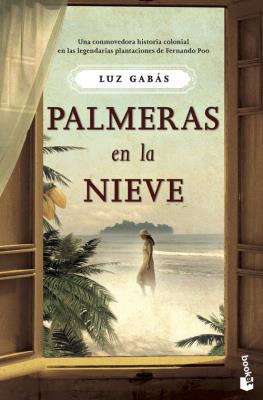 Palmeras en la nieve. Autor: Luz Gabas. SmakLiter.pl Okładka książki Palmeras en la nieve