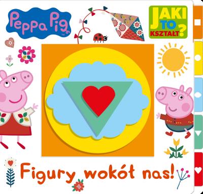 Okładka książki Peppa Pig. Jaki to kształt? Figury wokół nas!