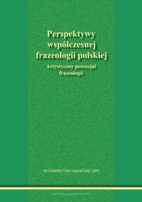 Opakowanie Perspektywy współczesnej frazeologii polskiej