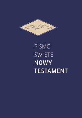 Okładka książki Pismo Świete Nowy Testament oprawa niebieska
