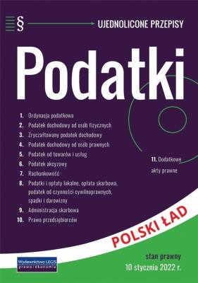Podatki - ujednolicone przepisy. Autor: praca zbiorowa. SmakLiter.pl Okładka książki Podatki - ujednolicone przepisy