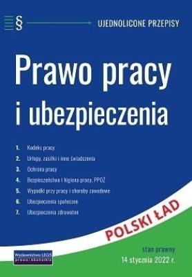 Prawo pracy i ubezpieczenia w.2022. Autor: praca zbiorowa. SmakLiter.pl Okładka książki Prawo pracy i ubezpieczenia w.2022