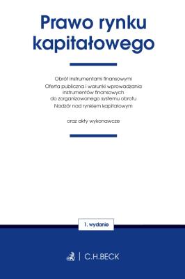Prawo rynku kapitałowego oraz akty wykonawcze. Autor: Opracowanie zbiorowe. SmakLiter.pl Okładka książki Prawo rynku kapitałowego oraz akty wykonawcze