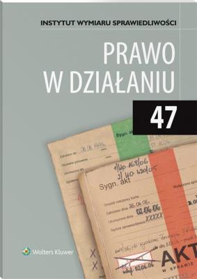 Okładka książki Prawo w działaniu T.47