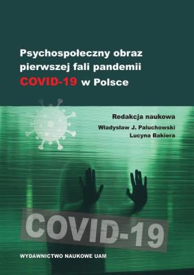 Opakowanie Psychospołeczny obraz pierwszej fali pandemii COVID-19 w Polsce