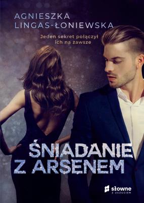 Śniadanie z Arsenem. Autor: Lingas-Łoniewska Agnieszka. SmakLiter.pl Okładka książki Śniadanie z Arsenem