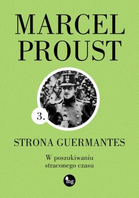 Strona Guermantes. Autor: Proust Marcel. SmakLiter.pl Okładka książki Strona Guermantes