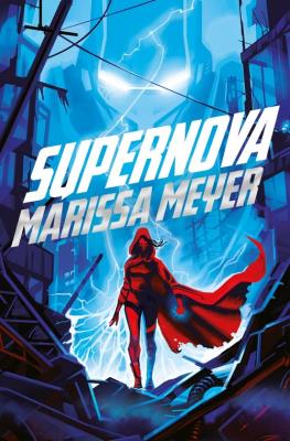 Supernova. Autor: Meyer Marissa. SmakLiter.pl Okładka książki Supernova