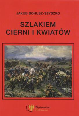 Okładka książki Szlakiem cierni i kwiatów. Wspomnienia