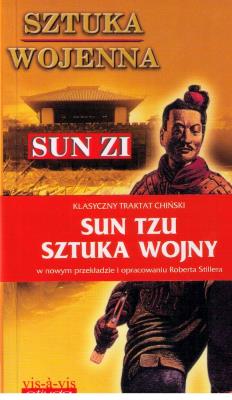 Sztuka wojenna (Sztuka wojny) mk. wyd.4/2022. Autor: Sun Zi (Sun Tzu). SmakLiter.pl Okładka książki Sztuka wojenna (Sztuka wojny) mk. wyd.4/2022