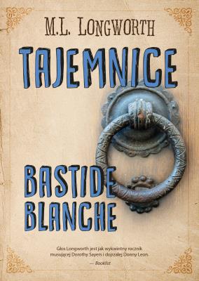 Tajemnica Bestide Blanche Verlaque i Bonnet na tropie. Autor: M. L. Longworth. SmakLiter.pl Okładka książki Tajemnica Bestide Blanche Verlaque i Bonnet na tropie
