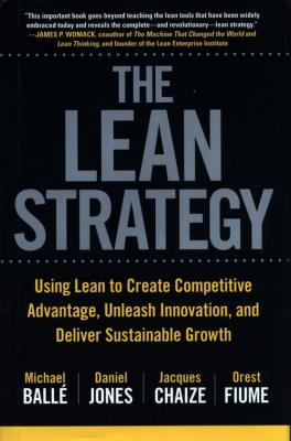 The Lean Strategy. Autor: MICHAEL BALLE, Jones Daniel. SmakLiter.pl Okładka książki The Lean Strategy