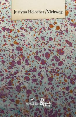 Viehweg. Autor: Justyna Holocher. SmakLiter.pl Okładka książki Viehweg