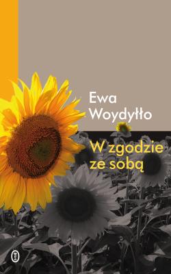 W zgodzie ze sobą. Autor: Ewa Woydyłło. SmakLiter.pl Okładka książki W zgodzie ze sobą