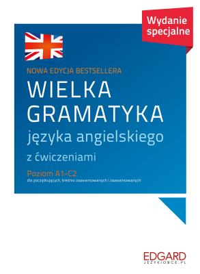 Wielka gramatyka języka angielskiego. Autor: Aleksandra Borowska. SmakLiter.pl Okładka książki Wielka gramatyka języka angielskiego