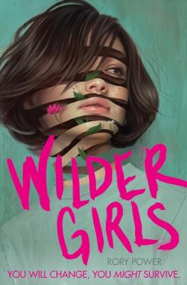 Wilder Girls. Autor: Rory Power. SmakLiter.pl Okładka książki Wilder Girls