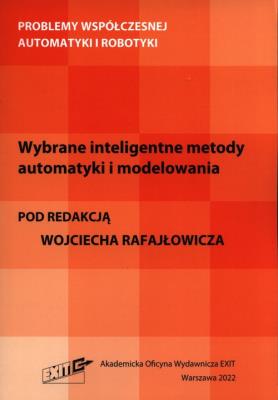 Wybrane inteligentne metody automatyki i modelowania. Wydawca: Exit. SmakLiter.pl Opakowanie Wybrane inteligentne metody automatyki i modelowania