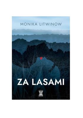 Okładka książki Za lasami / OBLIVIO