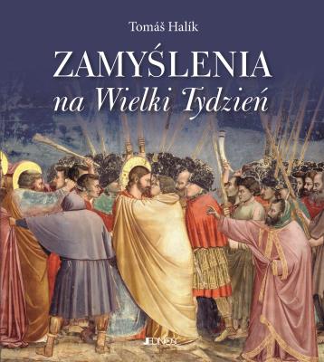 Okładka książki Zamyślenia na Wielki Tydzień