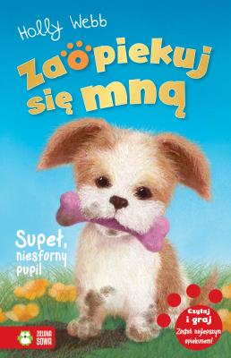 Okładka książki Zaopiekuj się mną Supeł niesforny pupil