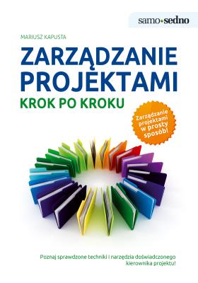 Okładka książki Zarządzanie projektami krok po kroku
