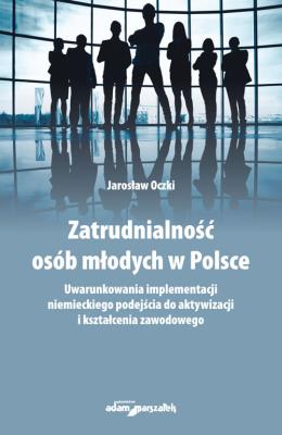 Okładka książki Zatrudnialność osób młodych w Polsce