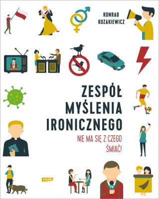 Okładka książki Zespół Myślenia Ironicznego
