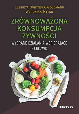 Okładka książki Zrównoważona konsumpcja żywności