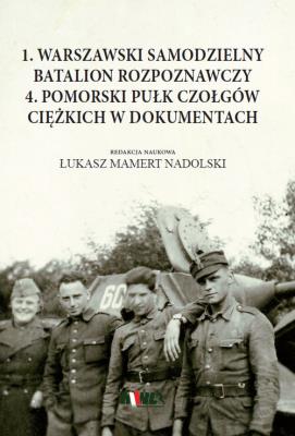 Okładka książki 1 Warszawski Samodzielny Batalion Rozpoznawczy