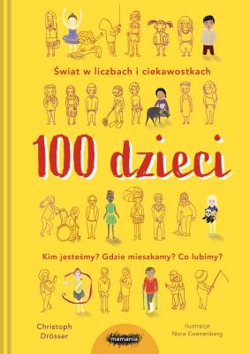100 dzieci. Autor: Drosser Christoph. SmakLiter.pl Okładka książki 100 dzieci