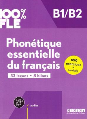 Okładka książki 100% FLE Phonetique essentielle du francais B1/B2