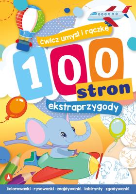 Okładka książki 100 stron ekstraprzygody