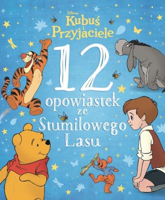 Okładka książki 12 opowiastek ze Stumilowego Lasu