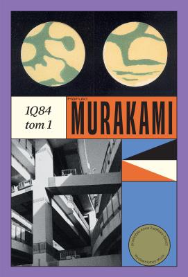 1Q84. Tom 1 wyd. 2024. Autor: Haruki Murakami. SmakLiter.pl Okładka książki 1Q84. Tom 1 wyd. 2024