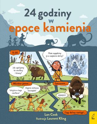 24 godziny w epoce kamienia. Autor: Lan Cook. SmakLiter.pl Okładka książki 24 godziny w epoce kamienia