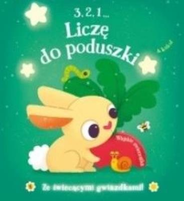 Okładka książki 3, 2, 1 Liczę do poduszki - Wiejskie zwierzątka