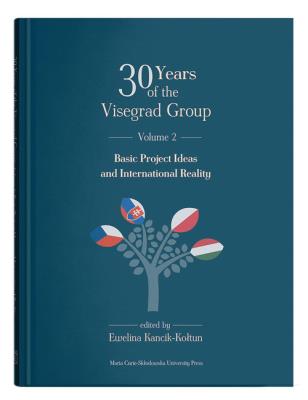 Okładka książki 30 Years of the Visegrad Group. Volume 2: Basic Project Ideas and International Reality