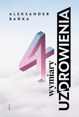 Okładka książki 4 wymiary uzdrowienia