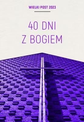 Okładka książki 40 dni z Bogiem/Triduum Paschalne