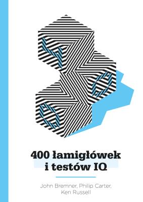 400 łamigłówek i testów IQ. Autor: Bremner John, Carter Philip, Russell Ken. SmakLiter.pl Okładka książki 400 łamigłówek i testów IQ