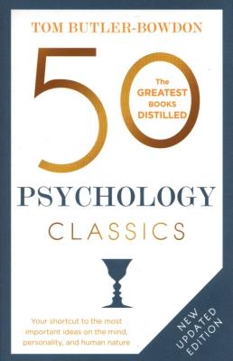 50 Psychology Classics. Autor: Tom Butler-Bowdon. SmakLiter.pl Okładka książki 50 Psychology Classics