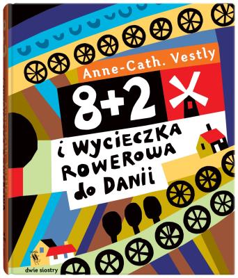 Okładka książki 8+2 i wycieczka rowerowa do Danii